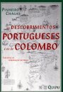 Os Descobrimentos Portugueses e os de  Colombo