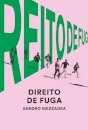 Direito de Fuga: migrações, cidadania e globalização
