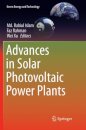 Advances in Solar Photovoltaic Power Plants