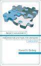 Project Management for Designers and Facilities Managers
