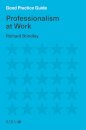 Good Practice Guide: Professionalism at Work