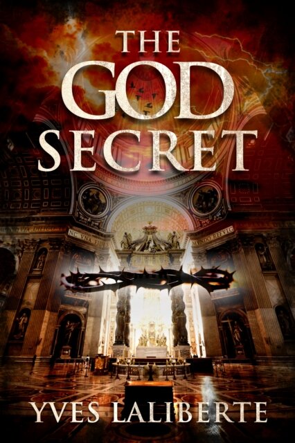 The God Secret Book One: Message From The Templars