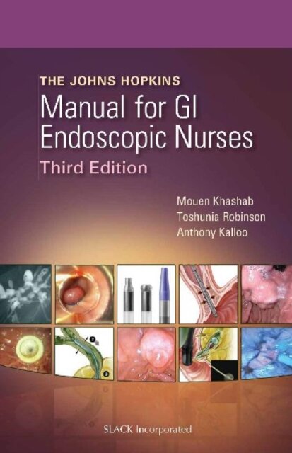 The Johns Hopkins Manual for GI Endoscopic Nurses
