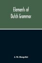 Elements Of Dutch Grammar