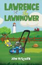 Lawrence the Lawnmower