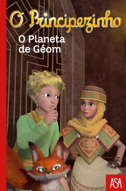 O Principezinho - O Planeta de Géom - VOL.7