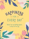 Happiness for Every Day