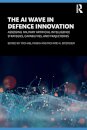 The AI Wave in Defence Innovation