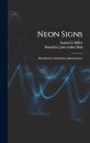 Neon Signs; Manufacture--installation--maintenance