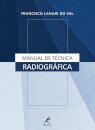 Manual de Técnica Radiográfica