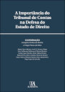 A Importância do Tribunal de Contas na Defesa do Estado de Direito