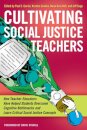 Cultivating Social Justice Teachers