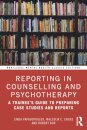 Reporting in Counselling and Psychotherapy