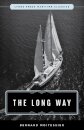 The Long Way : Sheridan House Maritime Classic
