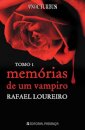 Memórias de um Vampiro - Tomo 1 - Trilogia Nocturnus