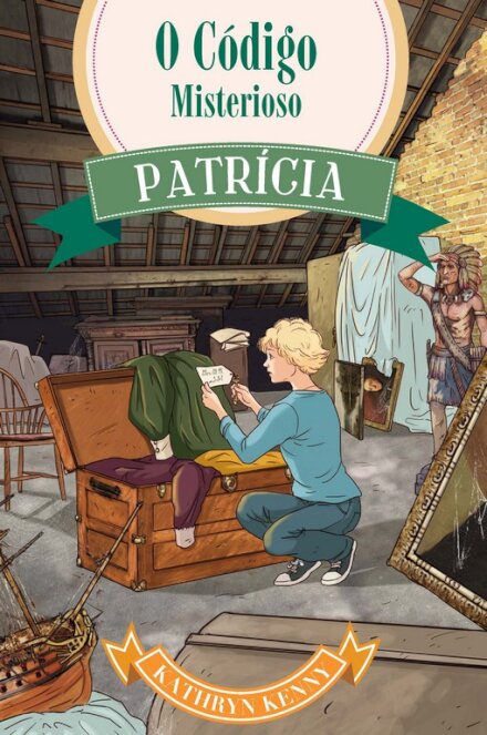Patrícia e o Código Misterioso 7