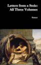 Letters from a Stoic: All Three Volumes