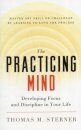 The Practicing Mind