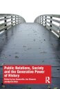 Public Relations, Society and the Generative Power of History