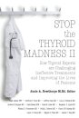Stop the Thyroid Madness II