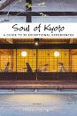 Soul of Kyoto Guide