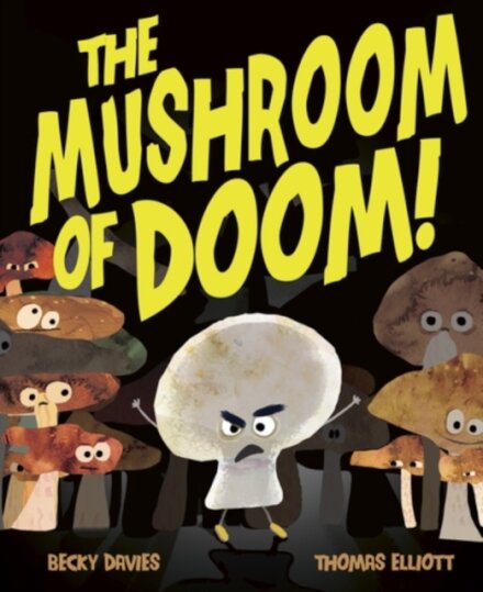 The Mushroom Of Doom