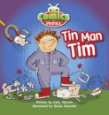 Bug Club Comics for Phonics Reception Phase 2 Set 02-02 A Tin Man Tim