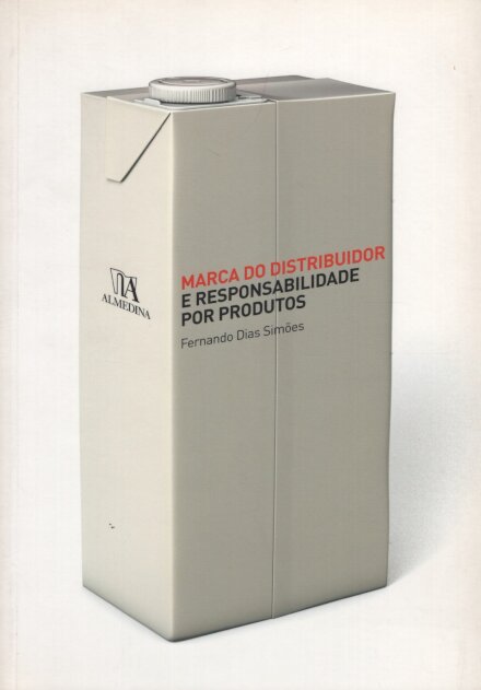 Marca do Distribuidor e Responsabilidade por Produtos