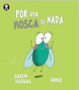 Por Uma Mosca De Nada