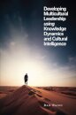 Developing Multicultural Leadership using Knowledge Dynamics and Cultural Intelligence