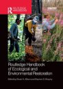Routledge Handbook of Ecological and Environmental Restoration