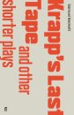 Krapp'S Last Tape And Other Shorter Plays
