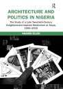 Architecture and Politics in Nigeria