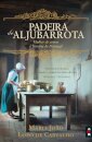 Bis - A Padeira de Aljubarrota
