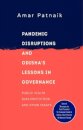 Pandemic Disruptions and Odisha's Lessons in Governance