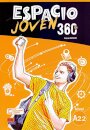 Espacio Joven 360º - Libro del alumno. Nivel A2.2