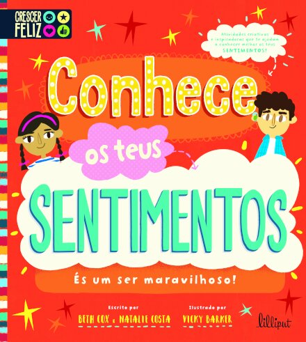 Crescer Feliz 3: Conhece os Teus Sentimentos
