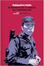 Salgueiro Maia - O Homem Do Tanque Da Liberdade