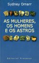 As Mulheres Os Homens e Os Astros