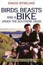 Birds, Beasts and a Bike Under the Southern Cross