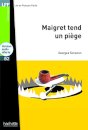 Maigret tend un piège
