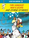 Lucky Luke Vol. 81: The Hanged Man's Rope and Other Stories