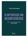 O Interesse No Desinteresse: Curso No Collège De France
