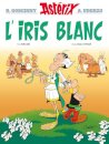 Astérix Tome 40 - L'Iris blanc