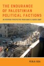 The Endurance of Palestinian Political Factions