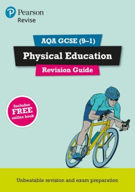 Pearson REVISE AQA GCSE Physical Education Revision Guide - for 2026, 2027 exams