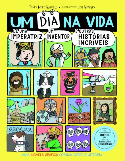Um Dia na Vida de uma Imperatriz, um Inventor e Outras Histórias Incríveis
