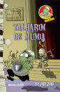 Talharim De Múmia (Cozinha Dos