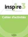 Inspire 3 : Cahier d'activités B1