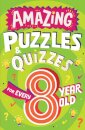 Amazing Quizzes And Puzzles Every 8 Year Old Wants